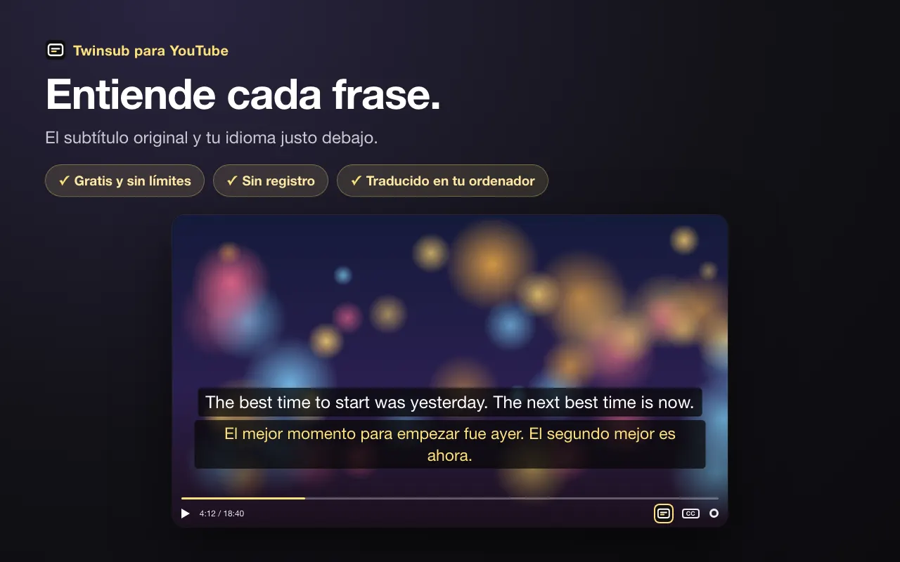 Entiende cada frase. El subtítulo original y tu idioma justo debajo.